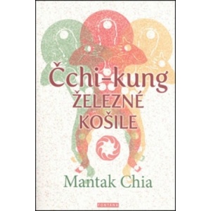 Čchi-kung Železné košile | Mantak Chia (2015)