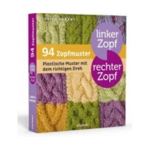 Linker Zopf - rechter Zopf: 94 Zopfmuster (ISBN: 9783830709640)