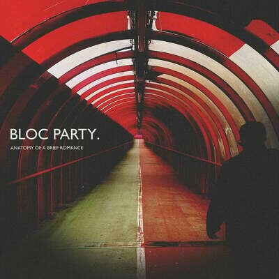 BLOC PARTY - ANATOMY OF A BRIEF ROMANCE CD