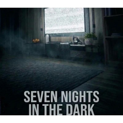 Seven Nights In The Dark