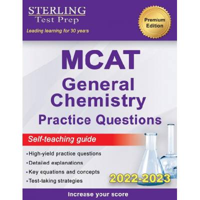Sterling Test Prep MCAT General Chemistry Practice Questions | Sterling Test Prep