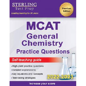 Sterling Test Prep MCAT General Chemistry Practice Questions