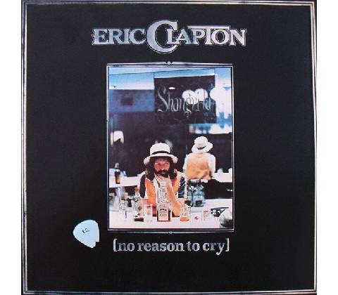 CLAPTON ERIC: NO REASON TO CRY CD
