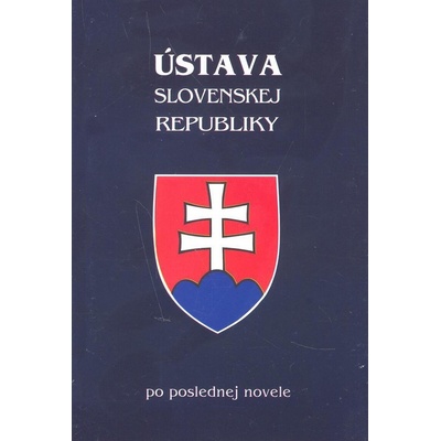 Ústava Slovenskej republiky po poslednej novele