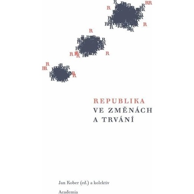 Republika ve změnách a trvání