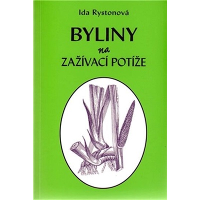 Byliny na zažívací potíže - Ida Rystonová