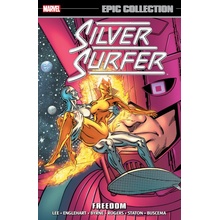 Silver Surfer Epic Collection Freedom [New Printing] Byrne John