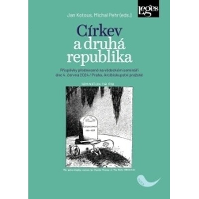 Církev a druhá republika - Jan Kotous