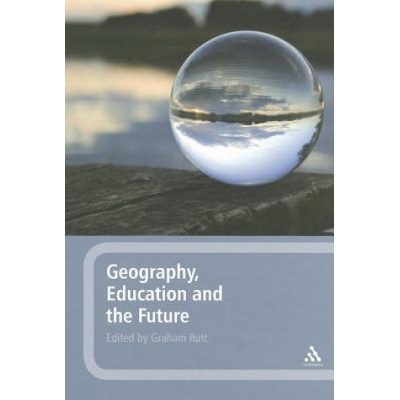 Geography, Education and the Future | Graham Butt