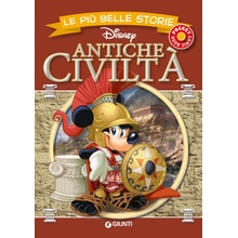 più belle storie. Antiche civiltà