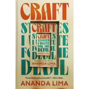CRAFT STORIES I WROTE FOR THE DEVIL | LIMA ANANDA (2025)