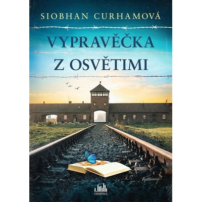 Vypravěčka z Osvětimi