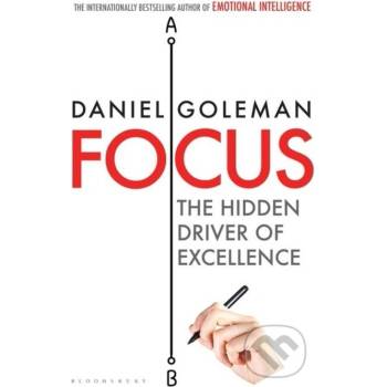 """ " Focus - Daniel Goleman