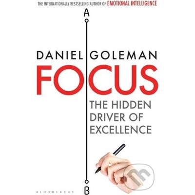 """ " Focus - Daniel Goleman
