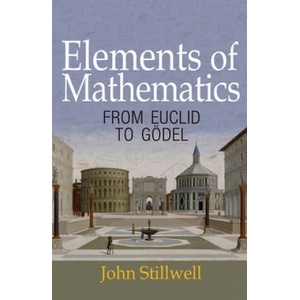 Elements of Mathematics | John Stillwell (ISBN: 9780691178547)
