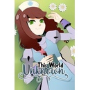 This World Unknown