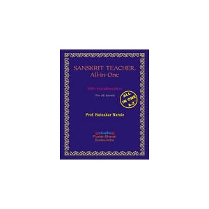 Sanskrit Teacher, All-In-One | Ratnakar Narale (ISBN: 9781897416549)