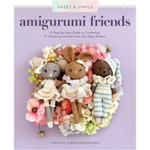 Sweet and Simple Amigurumi Friends