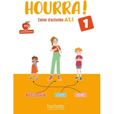 Hourra ! 1 - Cahier d'activités