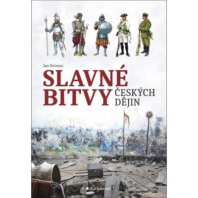 Slavné bitvy českých dějin