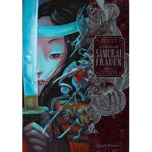 Geschichten von Samurai-Frauen | Benjamin Lacombe (ISBN: 9783964281913)