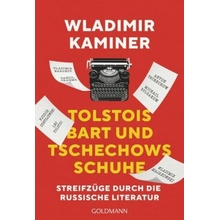 Tolstois Bart und Tschechows Schuhe - Vladimir Kaminer