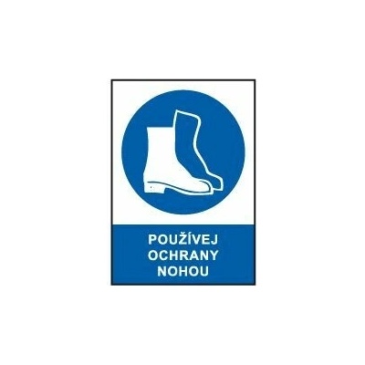 Značka příkazová - Používej ochrany nohou, Plast A4