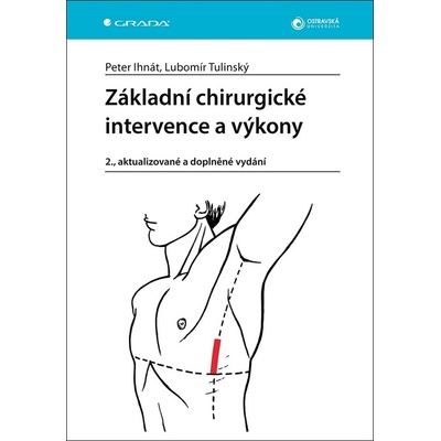 Základní chirurgické intervence a výkony