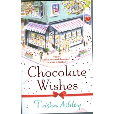Chocolate Wishes - Trisha Ashley