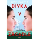 Dívka v zrcadle