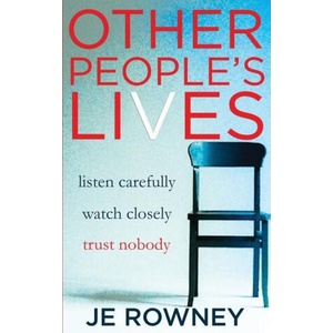 Other People's Lives | J. E. Rowney (2022)