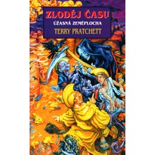 Úžasná Zeměplocha - Zloděj času - Terry Pratchett