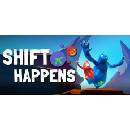Shift Happens