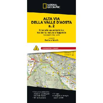 Alta via della Valle d'Aosta n. 2. Itinerario escursionistico tra storia, natura e leggende. Courmayeur - Donnas