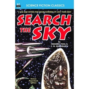 Search the Sky | Frederick Pohl, C M Kornbluth (2014)