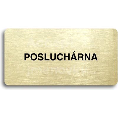 ACCEPT Piktogram POSLUCHÁRNA - zlatá tabulka - černý tisk bez rámečku