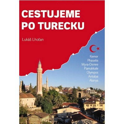 Cestujeme po Turecku - Lukáš Lhoťan