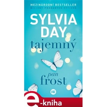 Tajemný pan Frost - Sylvia Day