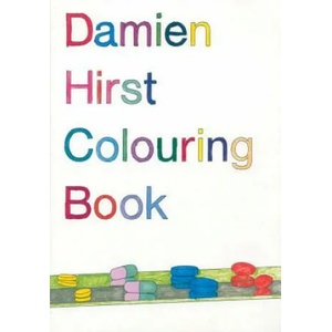 Damien Hirst Colouring Book | Damien Hirst (ISBN: 9781906967772)