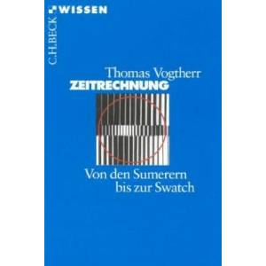 Zeitrechnung | Thomas Vogtherr (ISBN: 9783406447631)