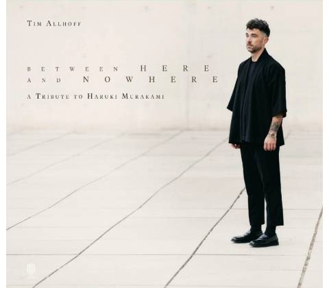 Tim Allhoff - BETWEEN HERE AND NOWHERE CD