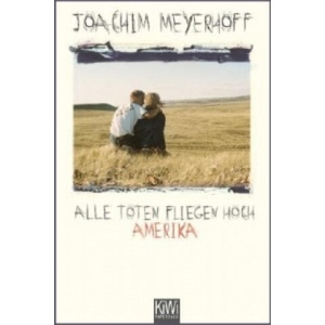 Alle Toten fliegen hoch - Amerika (ISBN: 9783462044362)