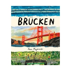 Brücken | Marc Majewski, Cornelius Hartz (ISBN: 9783791375748)