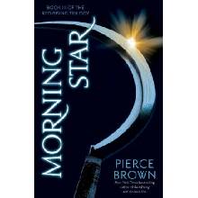 Morning Star: Book 3 of the Red Rising Saga Brown PiercePevná vazba