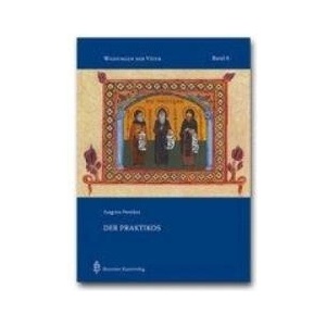 Der Praktikos | Gabriel Bunge, Jakobus Kaffanke (ISBN: 9783870711702)