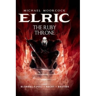 Michael Moorcocks Elric Blondel Julien