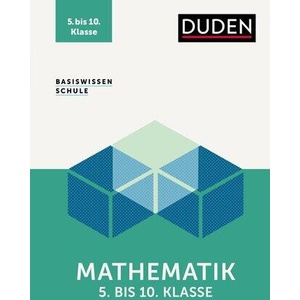 Basiswissen Schule - Mathematik 5. bis 10. Klasse (ISBN: 9783411713080)