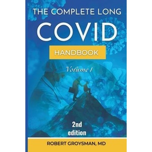 The Complete Long COVID Handbook (ISBN: 9781968686017)