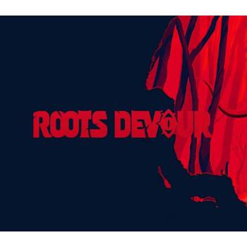 Roots Devour