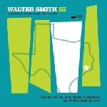 Universal Smith Walter III: Three Of Us Are From Houston And Reuben Is Not - CD (076759)